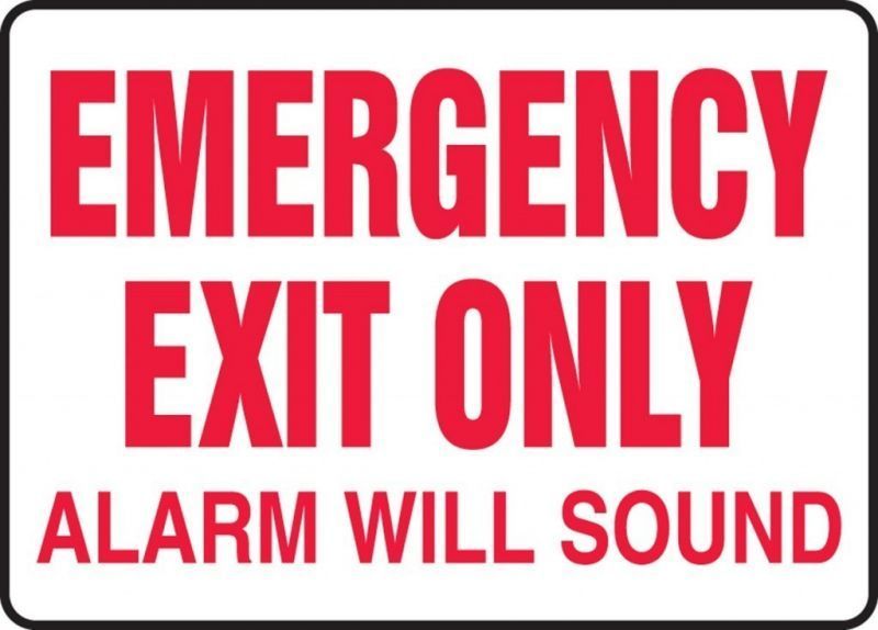 Emergency Exit Only Alarm Will Sound with White Background - First ...