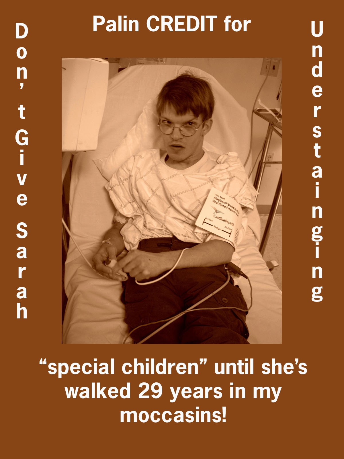 Sarah Palin does NOT Understand "Special Children"!
