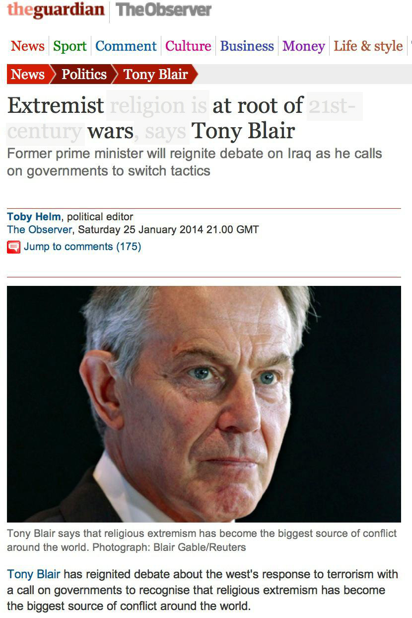 Extremist At Root of Wars: Tony Blair's Christian Faith and the Iraq War